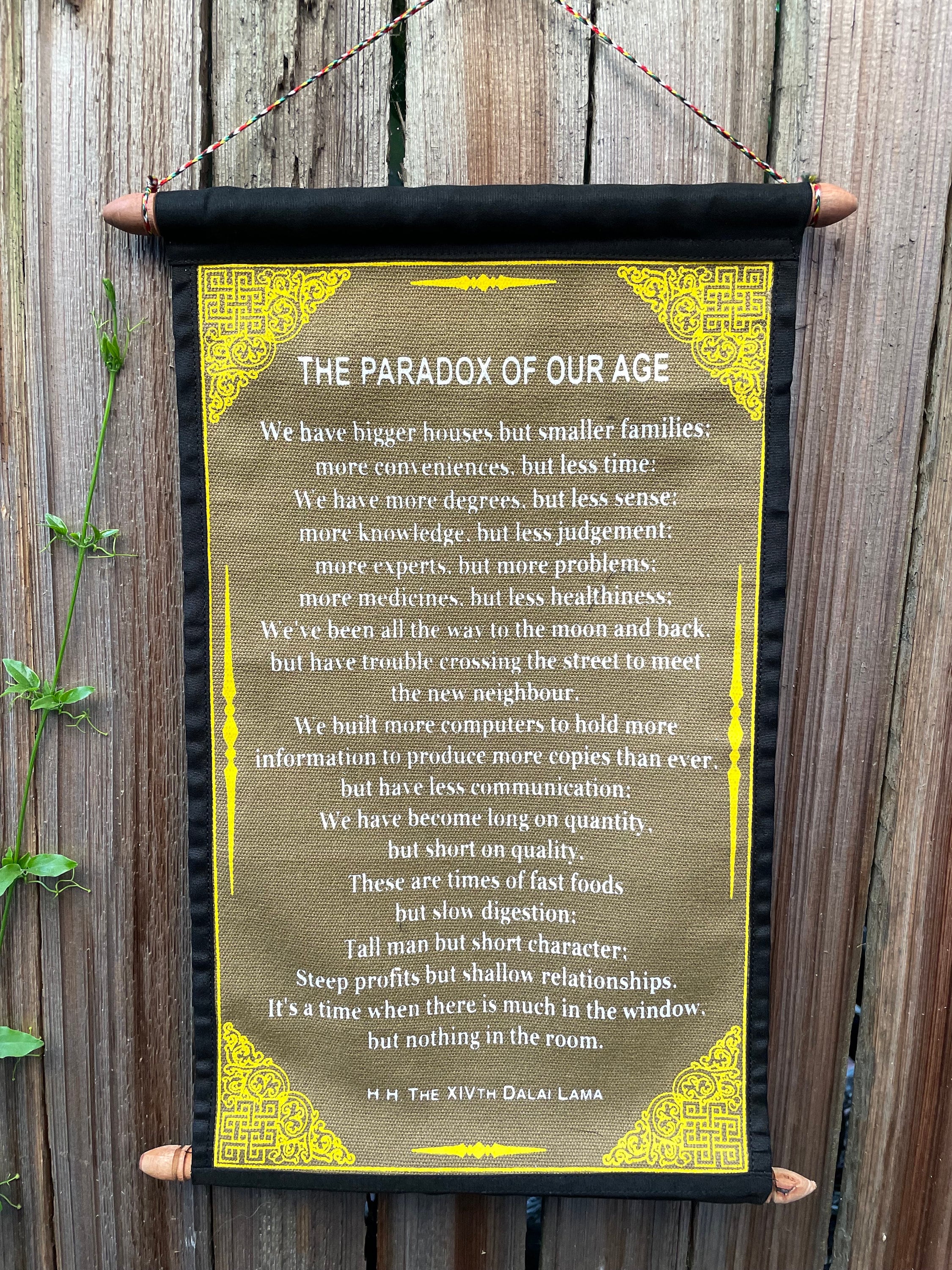 Dalai Lama 'Paradox of Our Age' Quote Wall Hanging