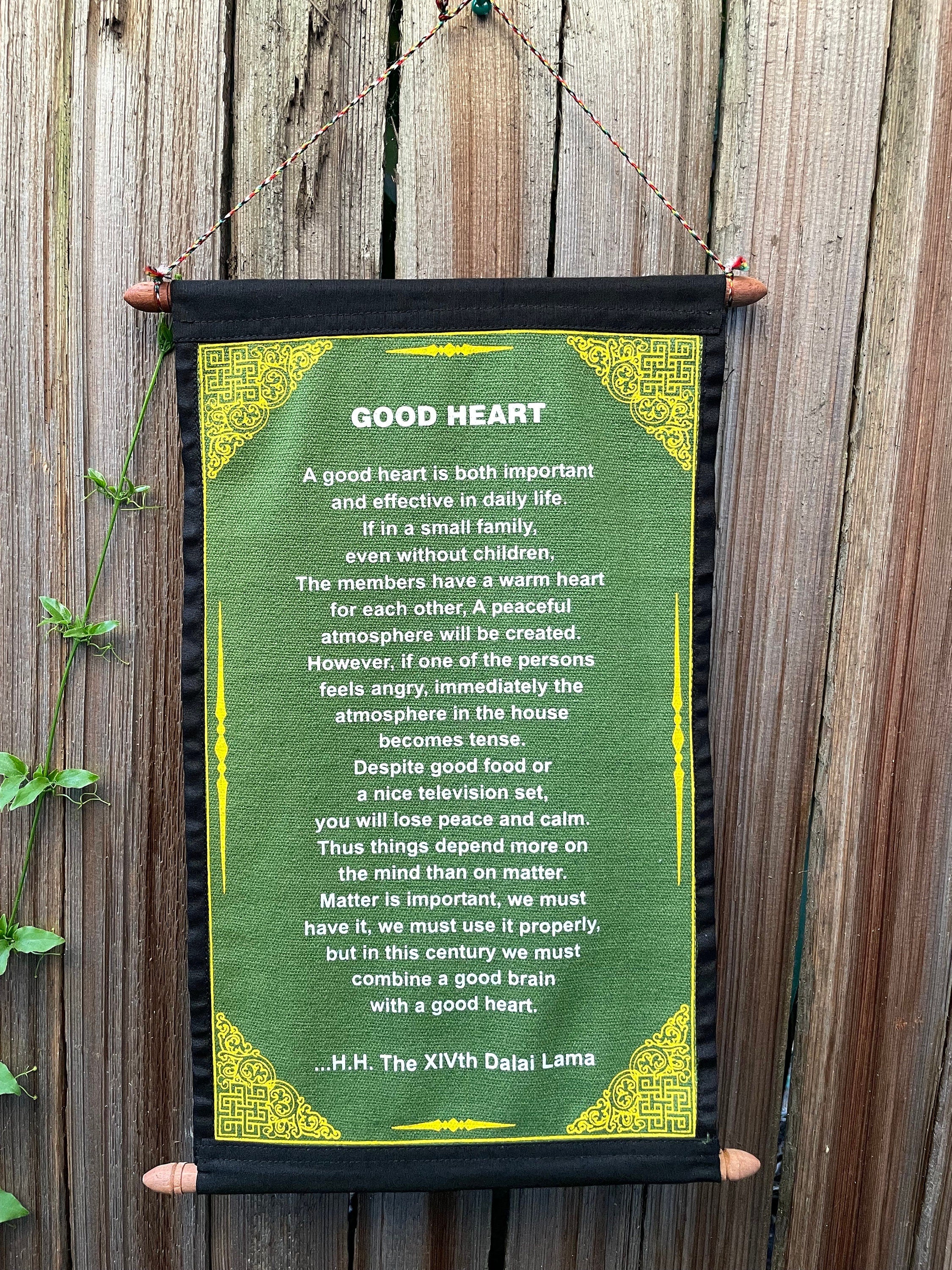 Dalai Lama 'Good Heart' Quote Scroll - Inspirational Cotton Wall Art