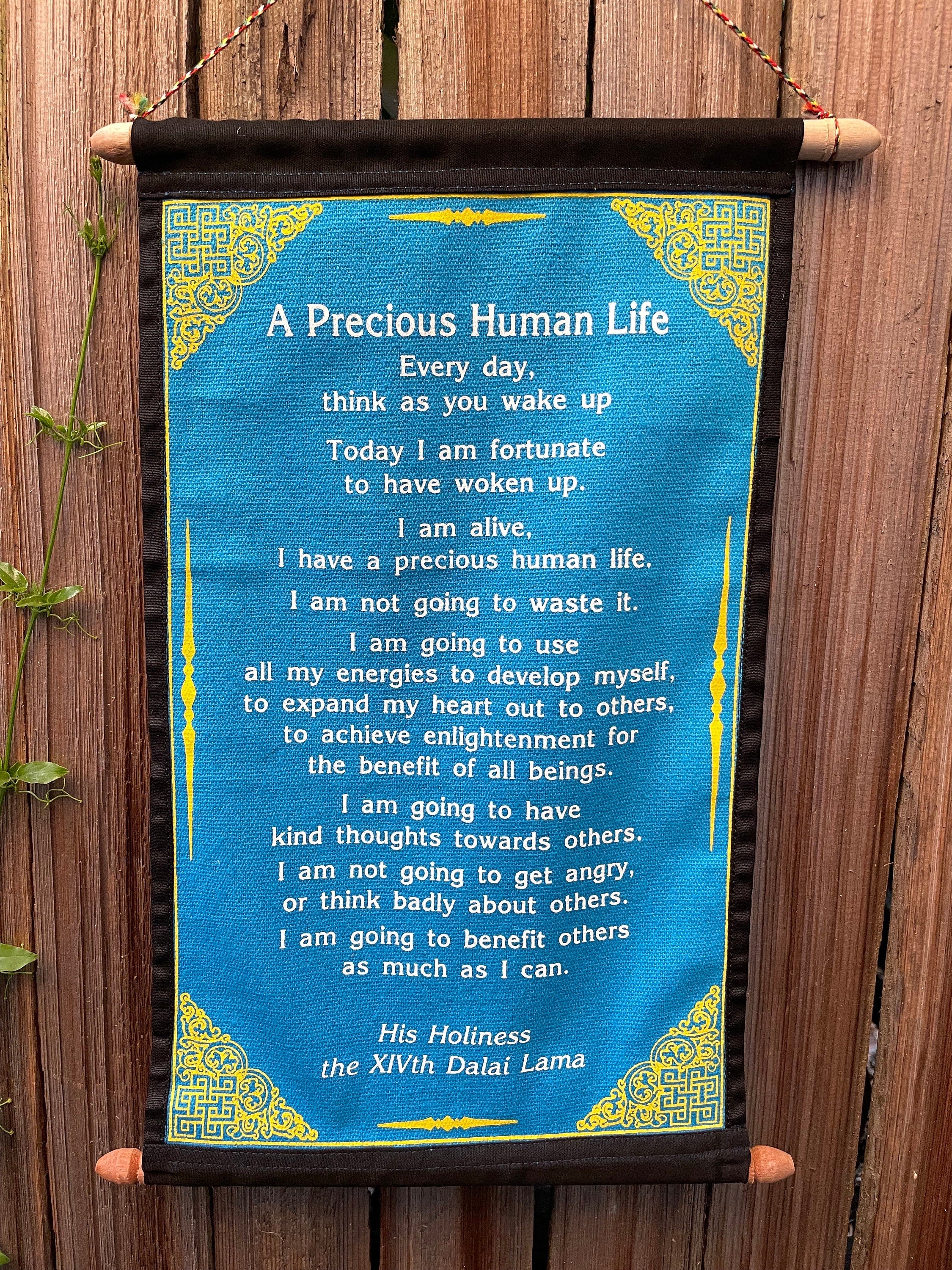 Dalai Lama Quotes "A Precious Human Life" Cotton Wall Hanging: Inspirational, Positivity