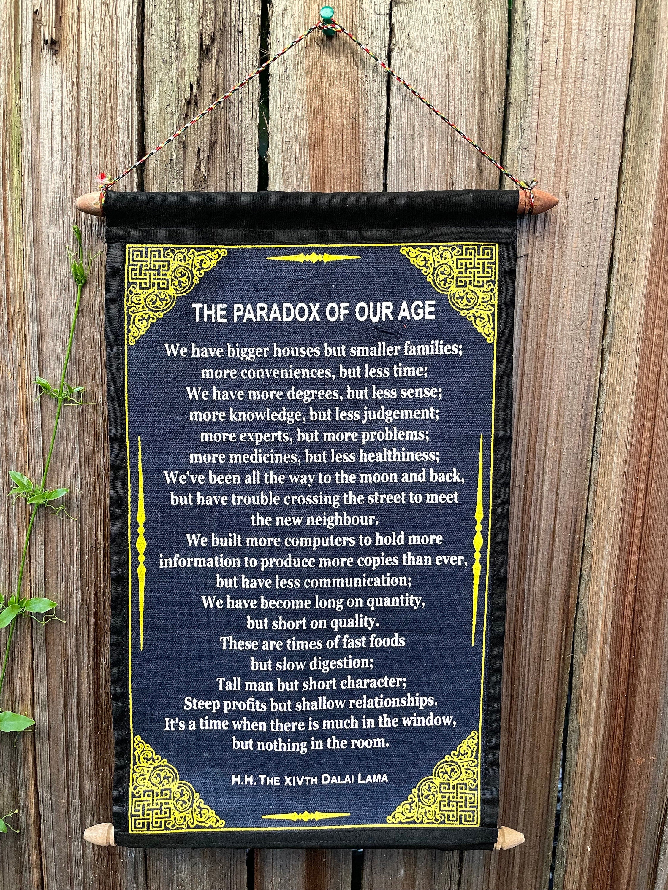 Dalai Lama 'Paradox of Our Age' Quote Wall Hanging
