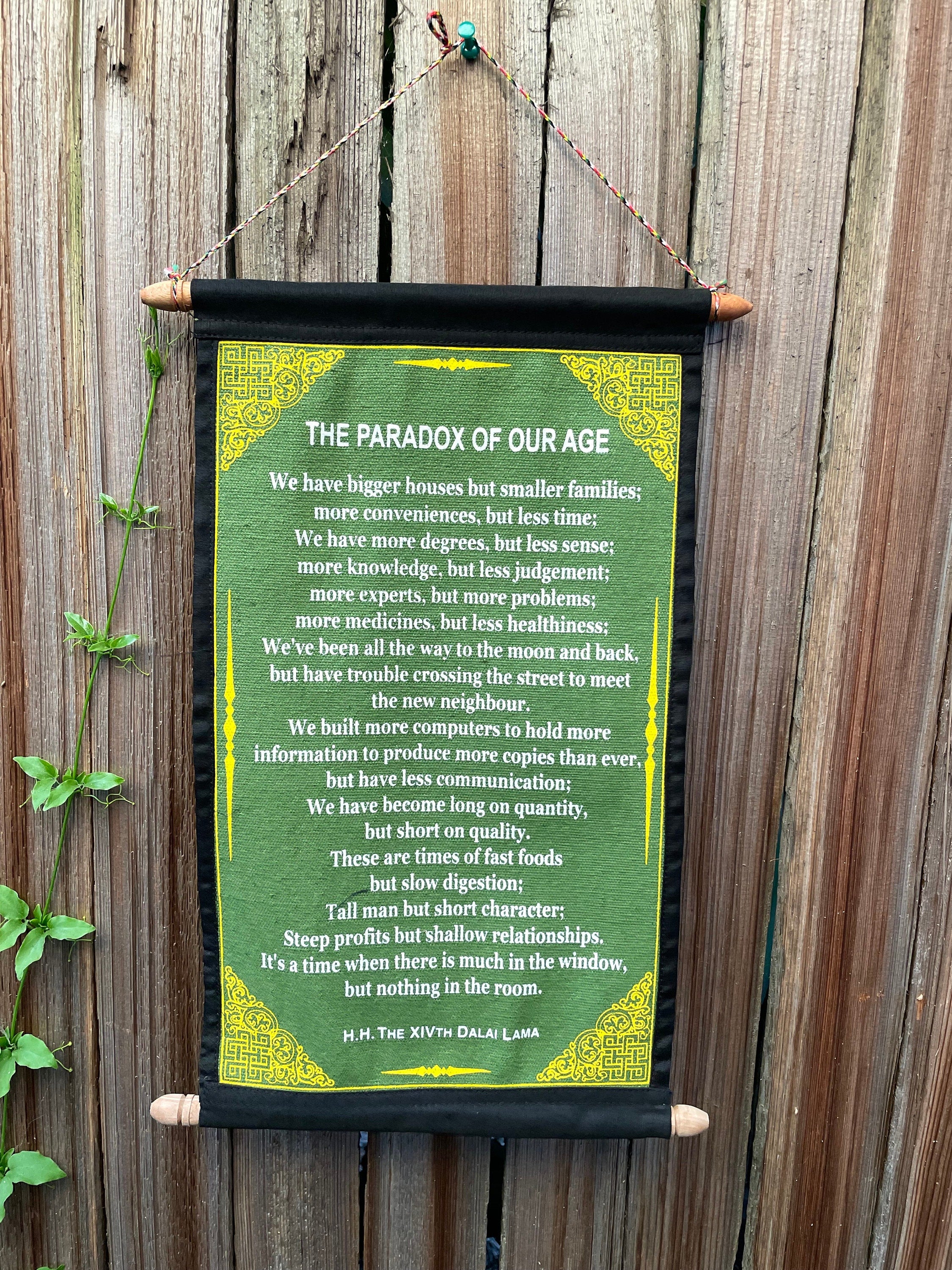 Dalai Lama 'Paradox of Our Age' Quote Wall Hanging