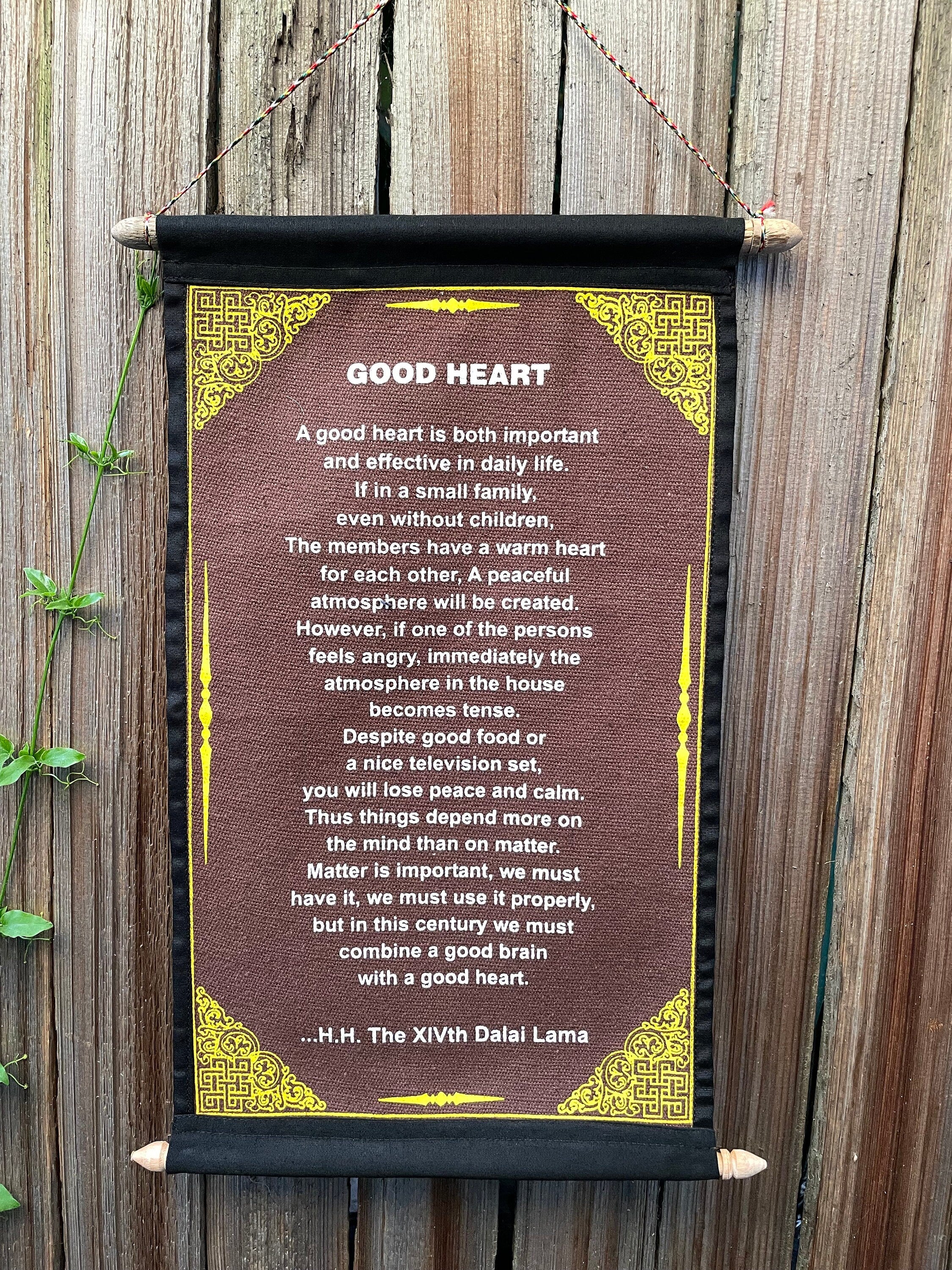 Dalai Lama 'Good Heart' Quote Scroll - Inspirational Cotton Wall Art