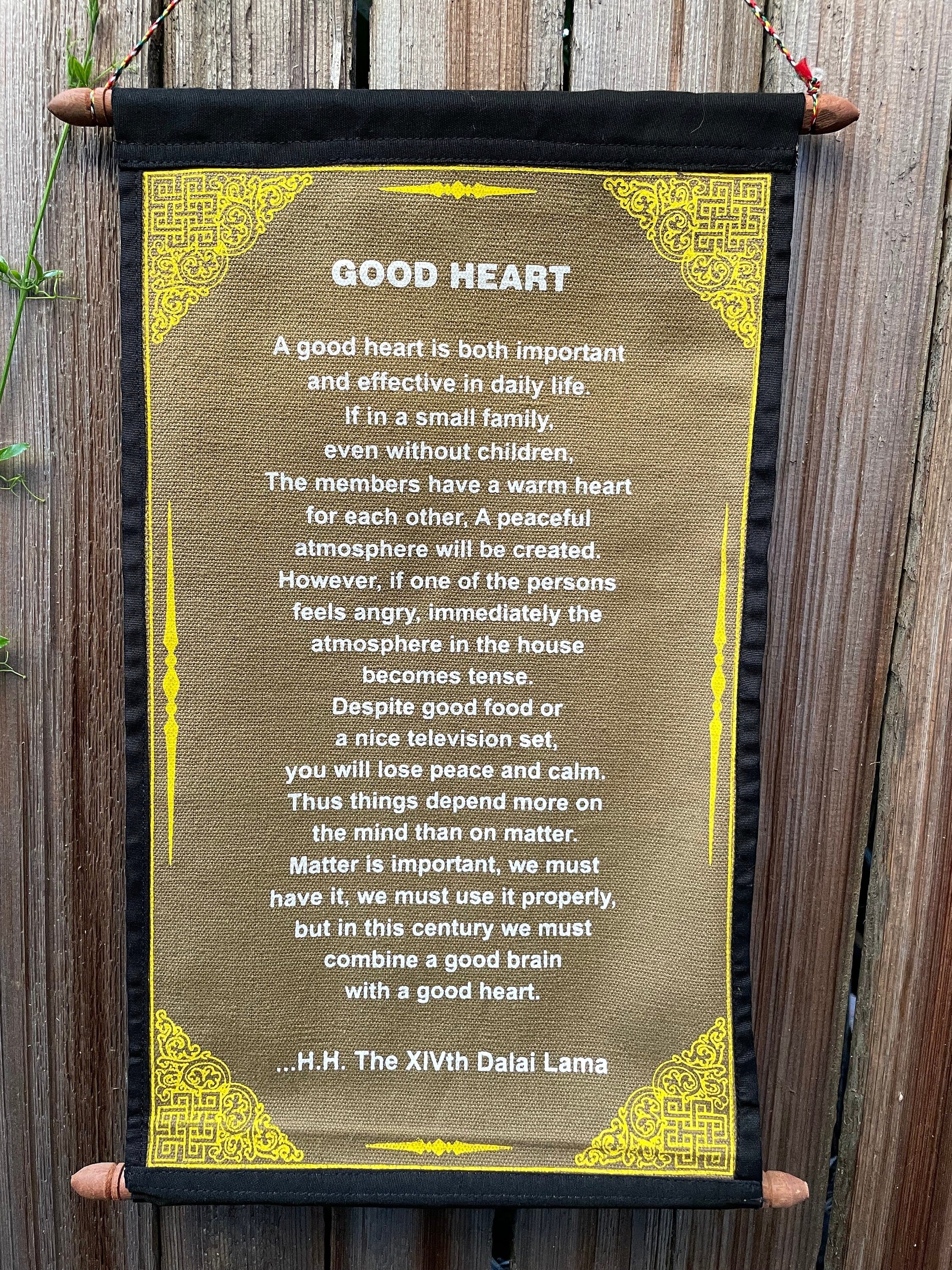 Dalai Lama 'Good Heart' Quote Scroll - Inspirational Cotton Wall Art