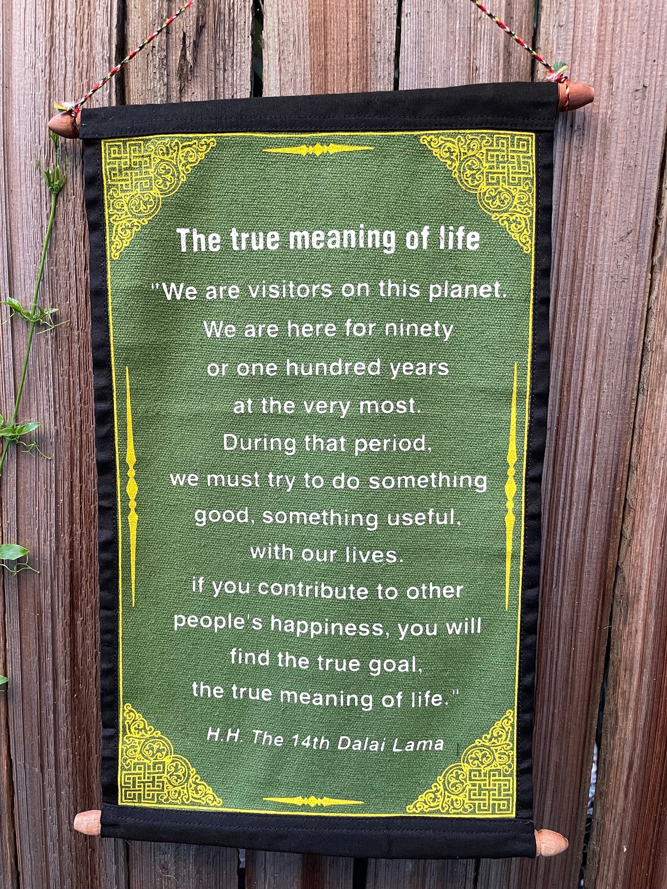 Dalai Lama Quote Tapestry: Meaning of Life, Cotton Wall Hanging