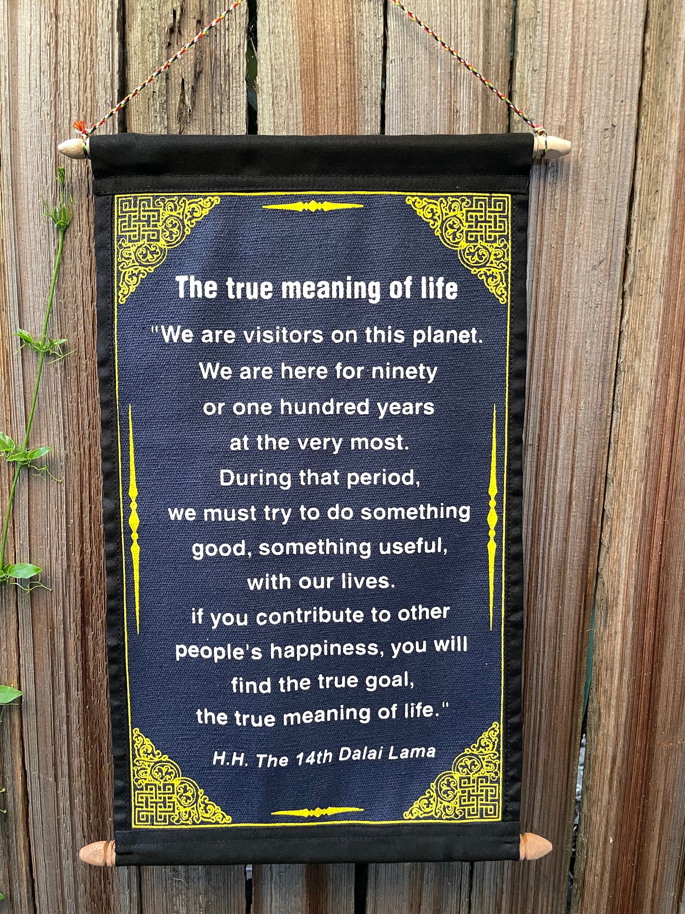 Dalai Lama Quote Tapestry: Meaning of Life, Cotton Wall Hanging
